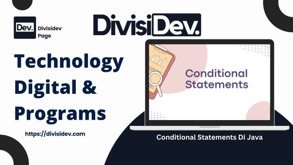 Kesalahan Umum Pemula saat Menggunakan Conditional Statements Di Java